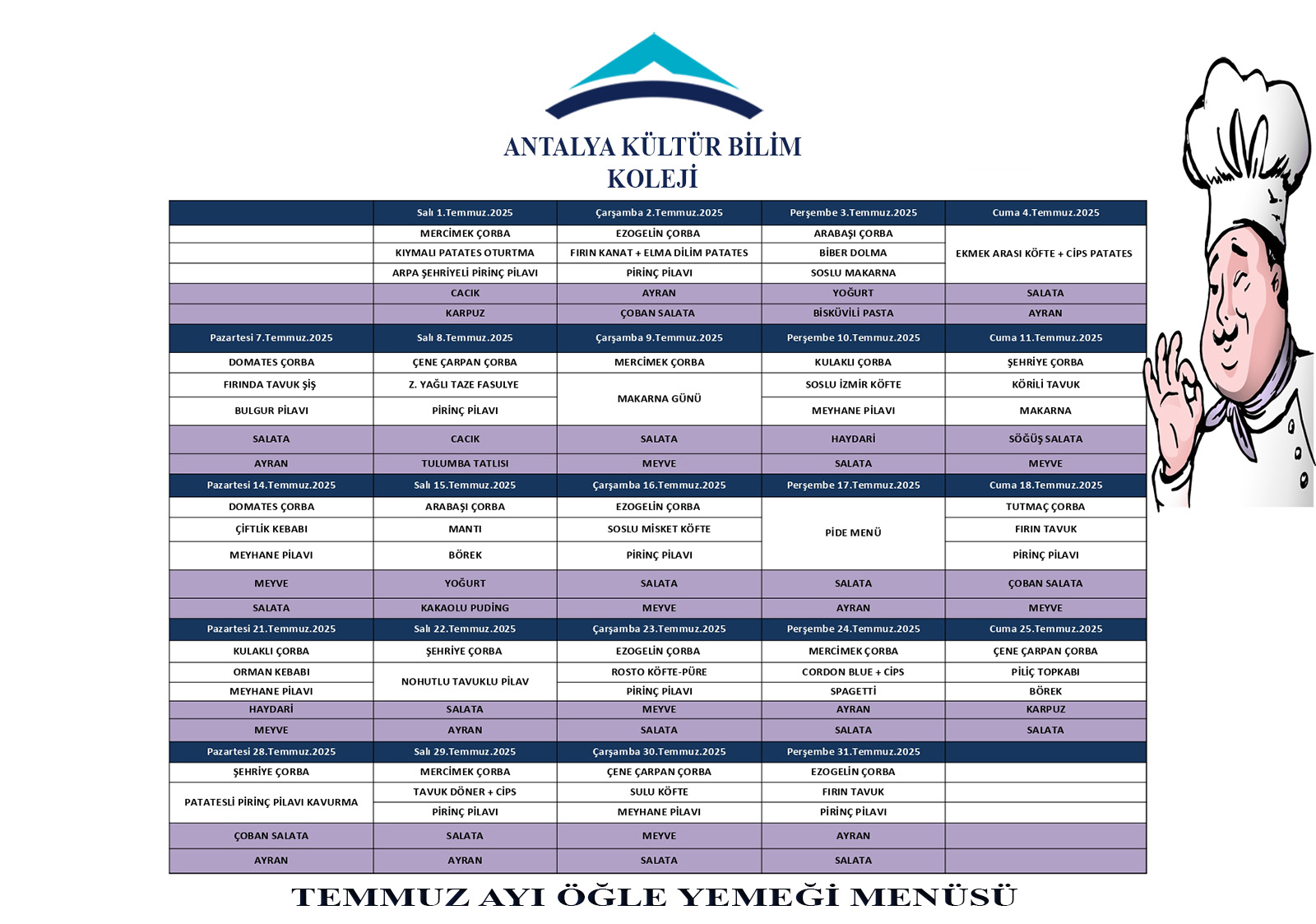 Temmuz Ayı Öğle Yemeği Menüsü